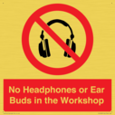 no-headphones-or-ear-buds-in-the-workshop~